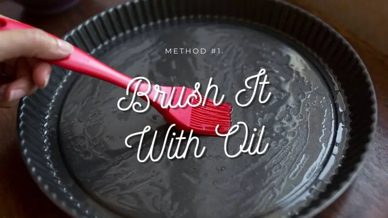 how to grease a pan without spray