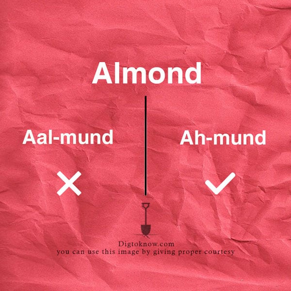 almond pronunciation